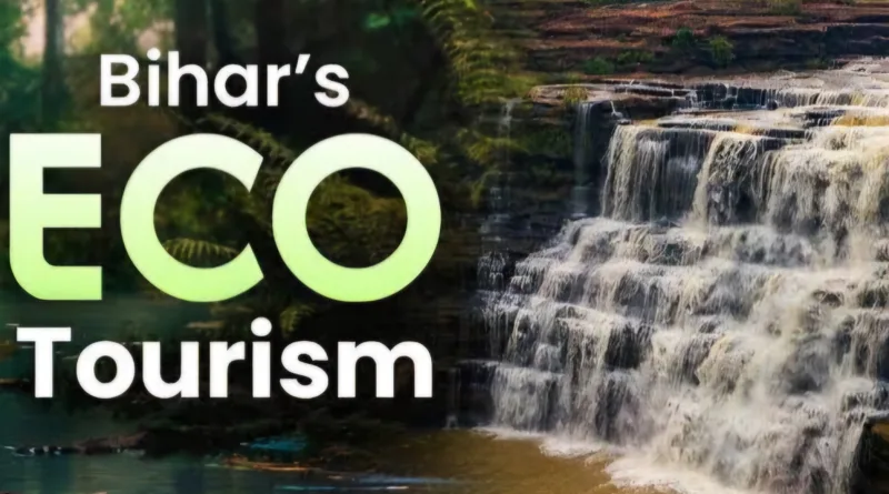 Bihar eco tourism